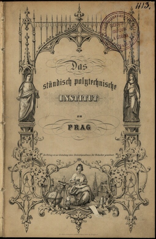 Das ständisch-polytechnische Institut zu Prag: Programm zur fünfzigjährigen Erinnerungs-Feier an die Eröffnung des Institutes : 10. November 1856