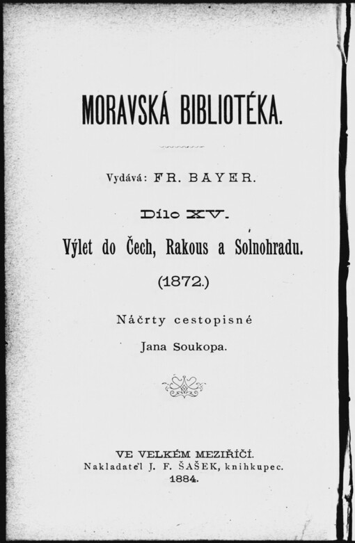 Výlet do Čech, Rakous a Solnohradu: (1872) : náčrty cestopisné Jana Soukopa