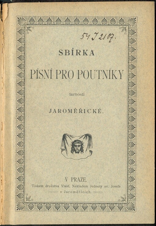 Sbírka písní pro poutníky farnosti jaroměřické