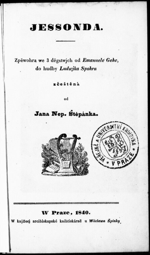 Jessonda: zpěwohra we 3 děgstwjch