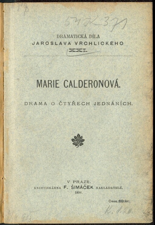 Marie Calderonová: drama o čtyřech jednáních