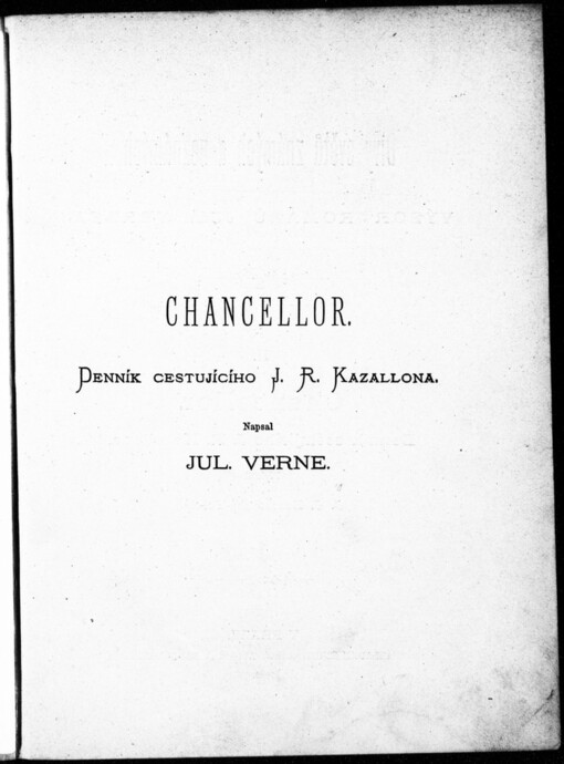 Chancellor: denník cestujícího J.R. Kazallona