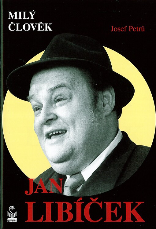 Milý člověk Jan Libíček