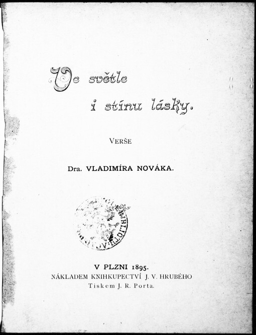Ve světle i stínu lásky: verše Vladimíra Nováka