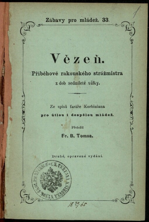 Vězeň: příběhové rakouského strážmistra z dob sedmileté války