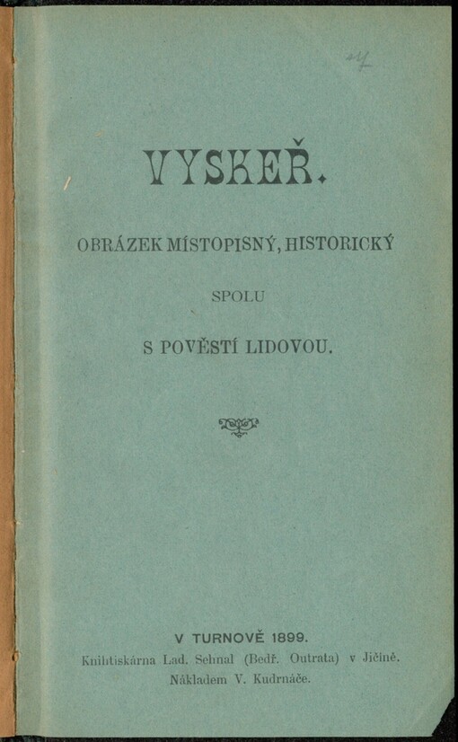 Vyskeř: obrázek místopisný, historický spolu s pověstí lidovou