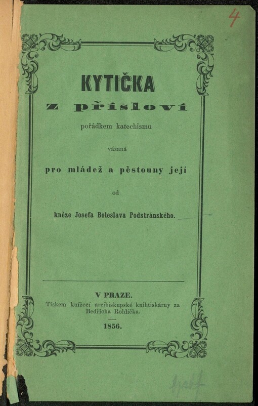 Kytička z přísloví pořádkem katechismu vázaná pro mládež a pěstouny její