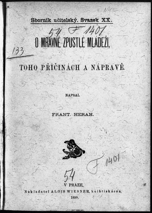 O mravně zpustlé mládeži, toho příčinách a nápravě