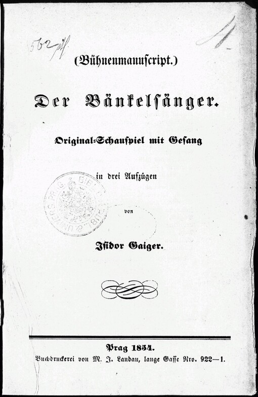 Der Bänkelsänger: Original-Schauspiel mit Gesang : in drei Aufzügen