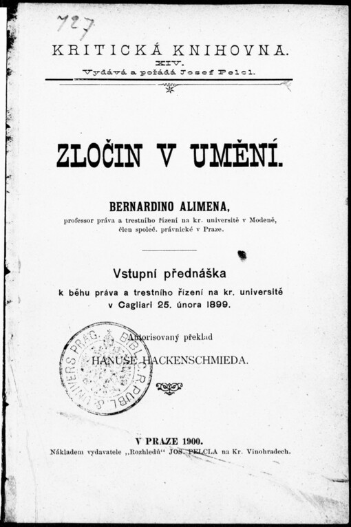 Zločin v umění: Vstupní přednáška k běhu práva a trestního řízení na kr. universitě v Cagliari 25. února 1899