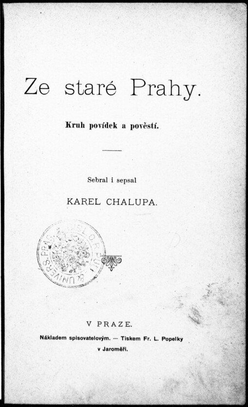 Ze staré Prahy: kruh povídek a pověstí