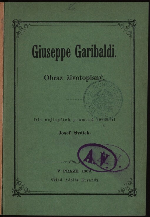 Giuseppe Garibaldi: obraz životopisný