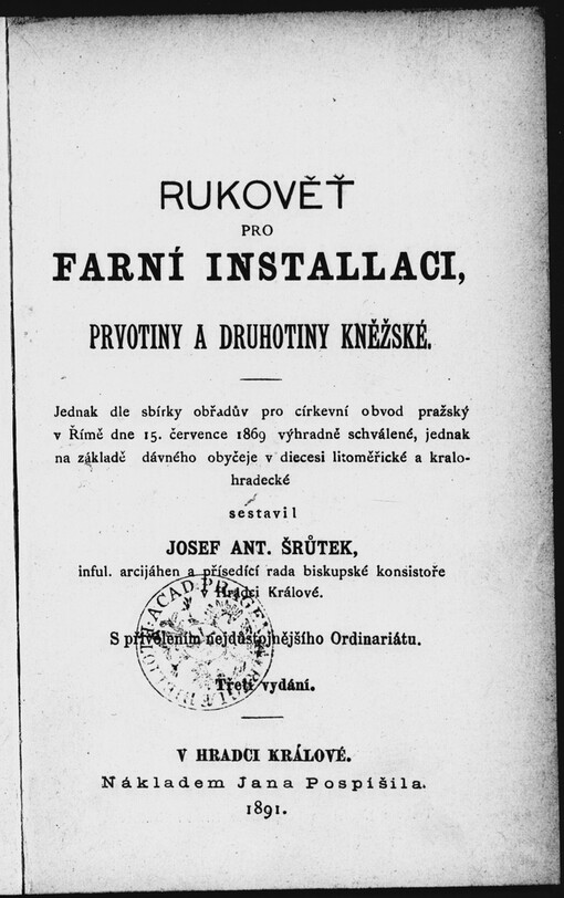 Rukověť pro farní installaci, prvotiny a druhotiny kněžské