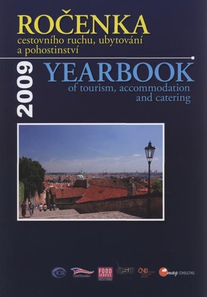 Ročenka cestovního ruchu, ubytování a pohostinství =Yearbook of tourism, accommodation and catering