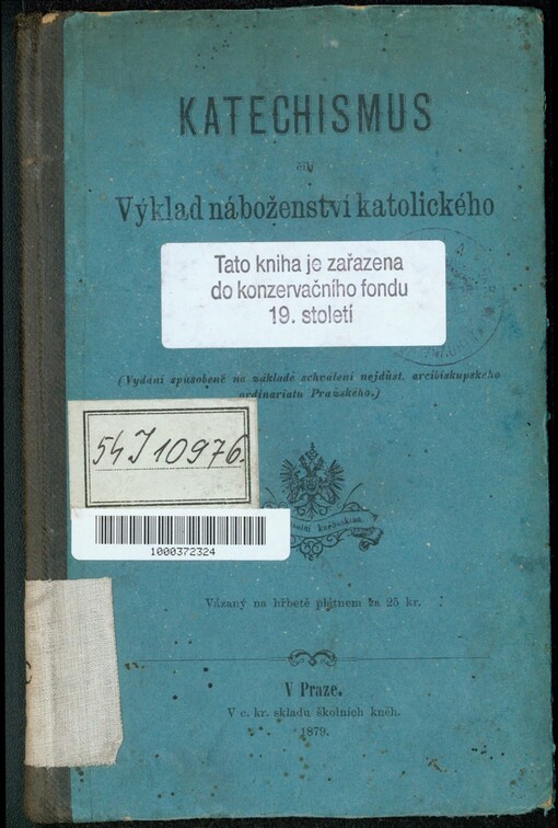 Katechismus, čili, Výklad náboženství katolického pro obecné školy