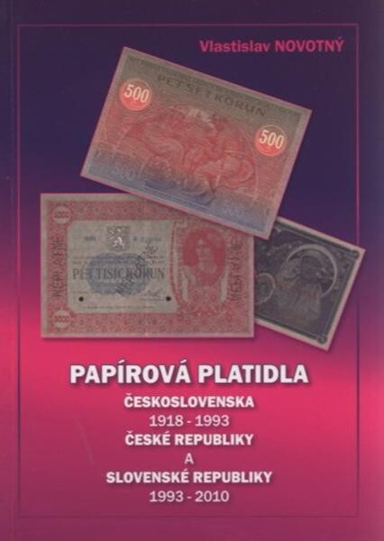 Papírová platidla Československa 1918-1993, České republiky a Slovenské republiky 1993-2010.