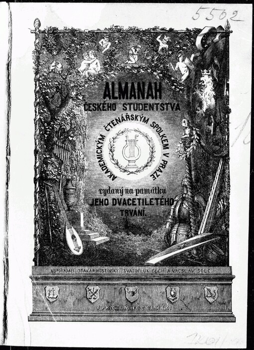 Almanah českého studenstva Akademickým čtenářským spolkem v Praze vydaný na památku jeho dvacetiletého trvání