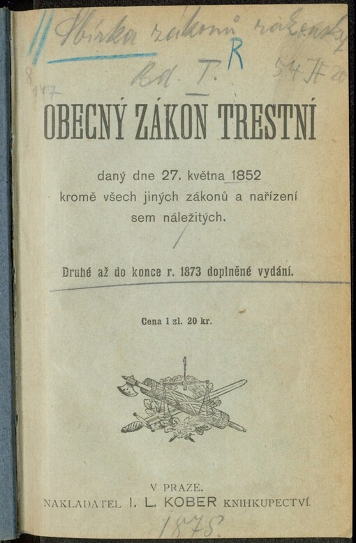 Obecný zákon trestní daný dne 27. května 1852 kromě všech jiných zákonů a nařízení sem náležitých