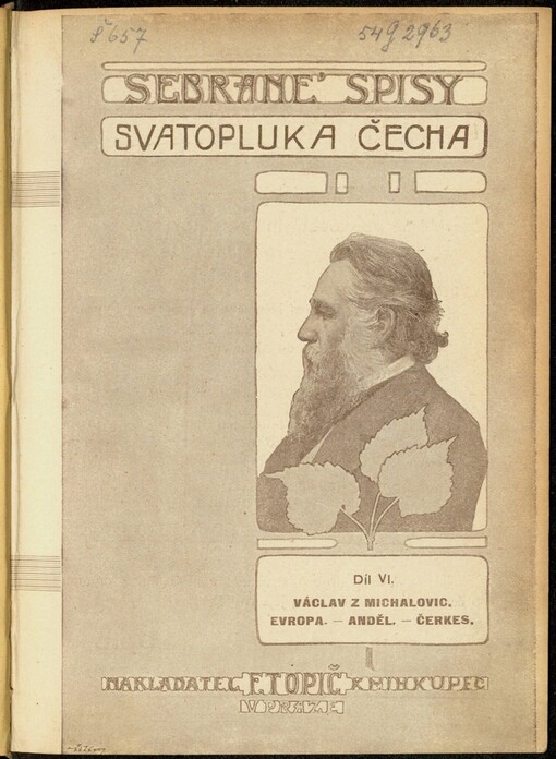 Václav z Michalovic: Evropa ; Čerkes ; Anděl