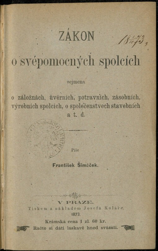 Zákon o svépomocných spolcích zejmena o záložnách, úvěrních, potravních, zásobních, výrobních spolcích, o společenstvech stavebních atd