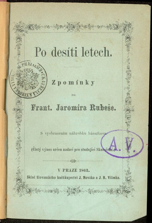 Po desíti letech: zpomínky na Františka Jaromíra Rubeše