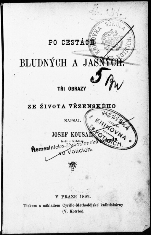 Po cestách bludných a jasných: tři obrazy ze života vězenského