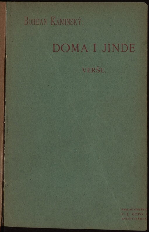 Doma i jinde: Verše