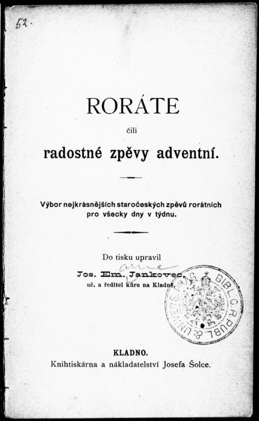 Roráte, čili, Radostné zpěvy adventní: výbor nejkrásnějších staročeských zpěvů rorátních pro všecky dny v týdnu