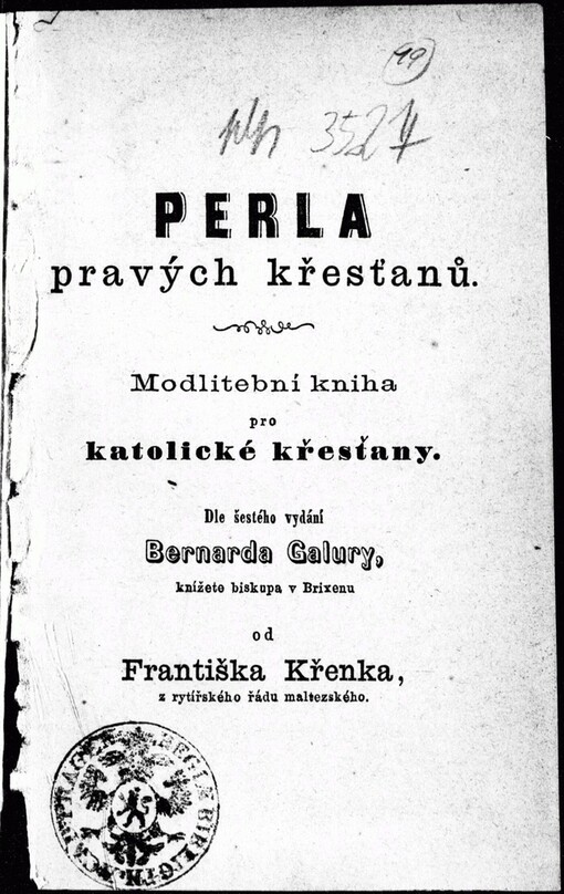 Perla pravých křesťanů: modlitební kniha pro katolické křesťany
