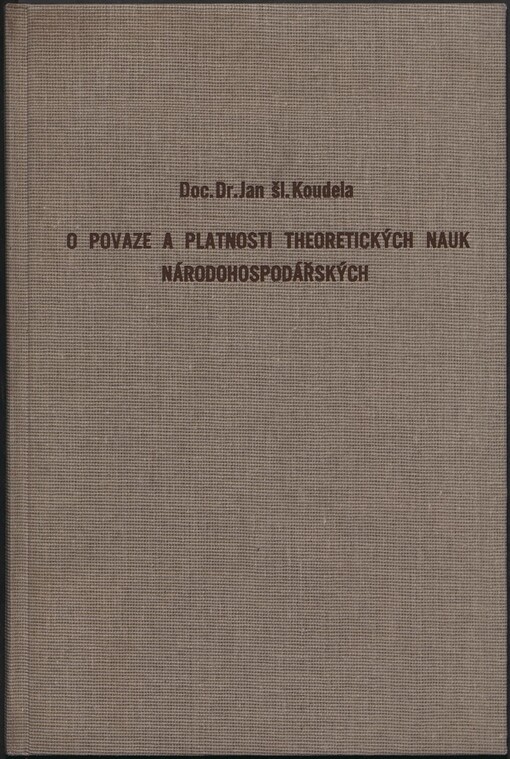 O povaze a platnosti theoretických nauk národohospodářských