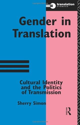 Gender in Translation (Translation Studies)
