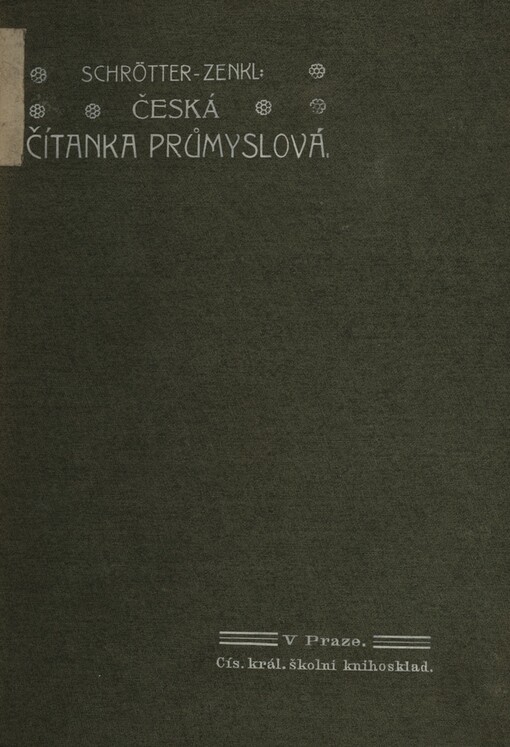 Česká čítanka průmyslová pro školu i dům