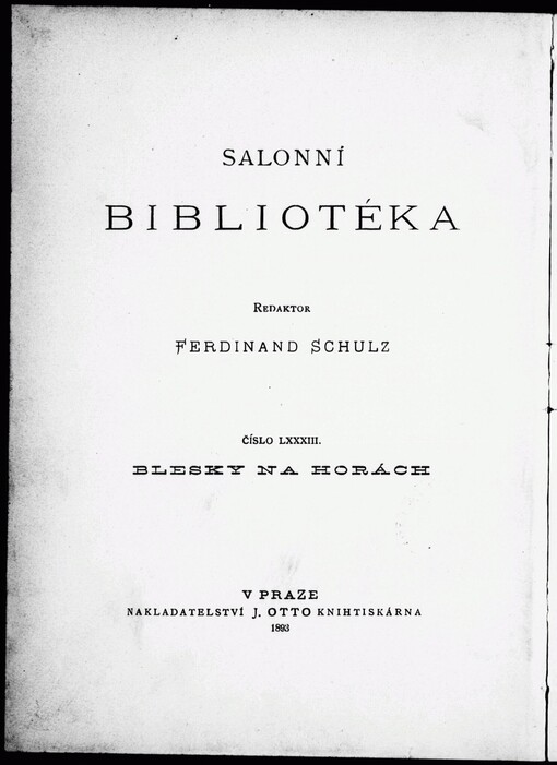 Blesky na horách: verše Fr.S. Procházky (1886-1889)