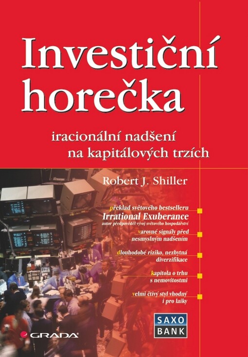 Investiční horečka: iracionální nadšení na kapitálových trzích