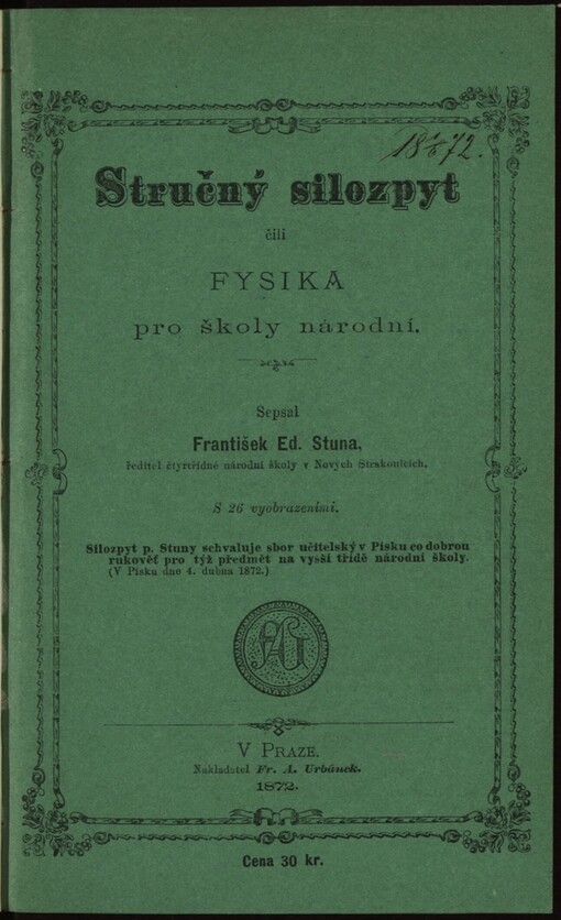 Stručný silozpyt, čili, Fysika pro školy národní