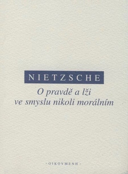 O pravdě a lži ve smyslu nikoli morálním