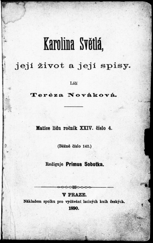 Karolina Světlá, její život a její spisy