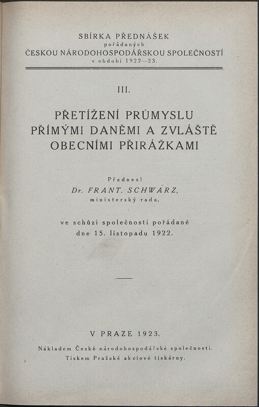 Přetížení průmyslu přímými daněmi a zvláště obecními přirážkami