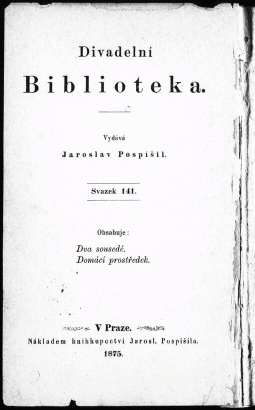 Dva sousedé: veselohra ve třech jednáních