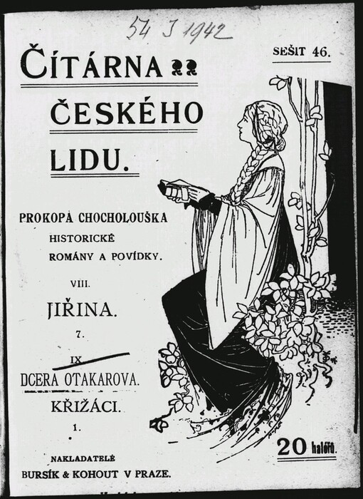 Dcera Otakarova: dějepisná pověst ; Křižáci : historická pověst z dějin českých