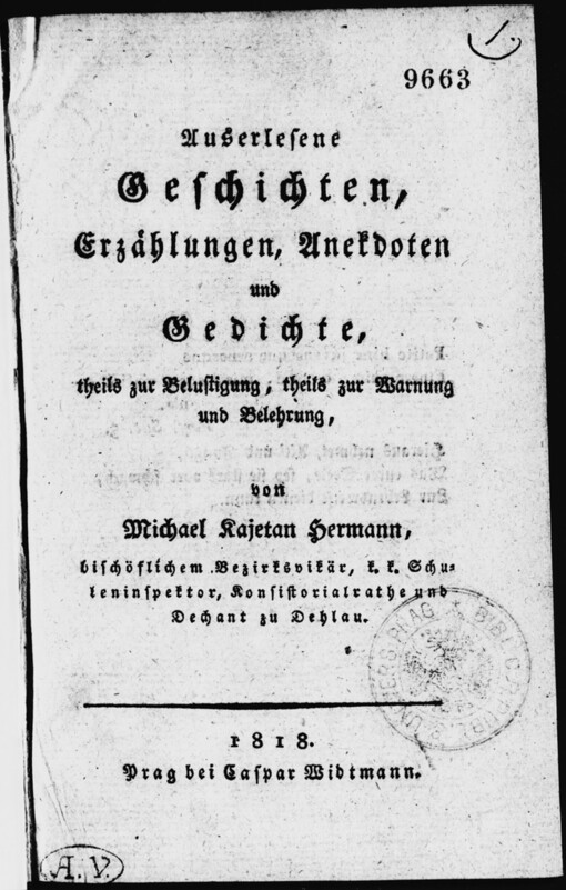 Auserlesene Geschichten, Erzählungen, Anekdoten und Gedichte, theils zu Belustigung, theils zu Warnung und Belehrung
