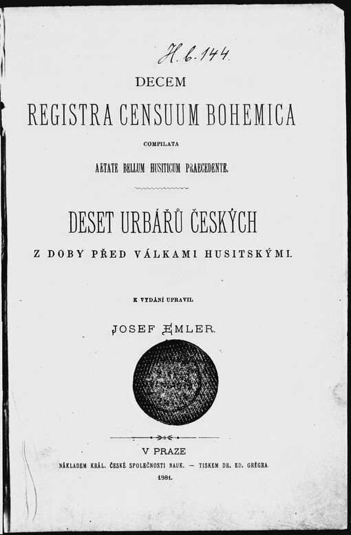 Decem registra censuum bohemica compilata aetate bellum husiticum praecedente: Deset urbářů českých z doby před válkami husitskými