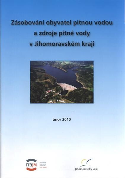 Zásobování obyvatel pitnou vodou a zdroje pitné vody v Jihomoravském kraji