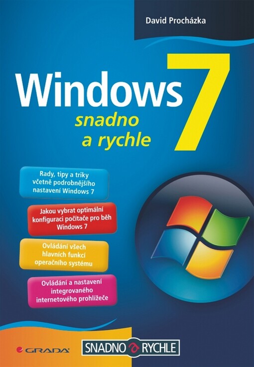 Windows 7: snadno a rychle