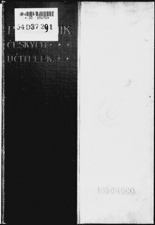 Památník českých učitelek: u příležitosti třicáté ročnice c.k. českého ústavu ku vzdělání učitelek v Praze