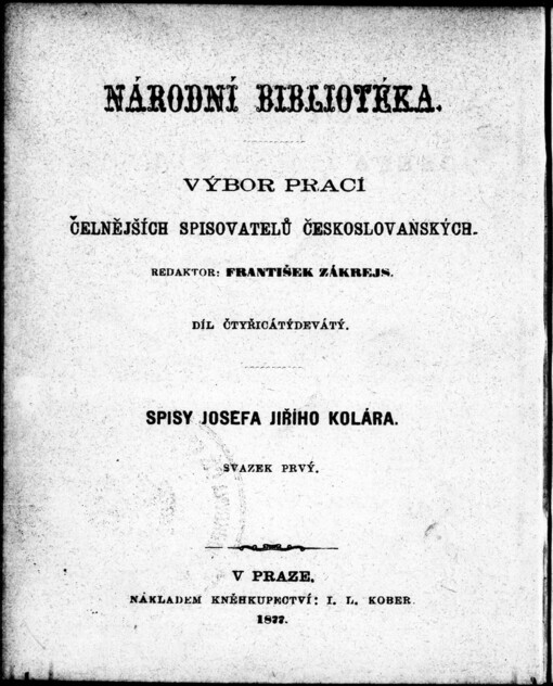 Spisy Josefa Jiřího Kolára.