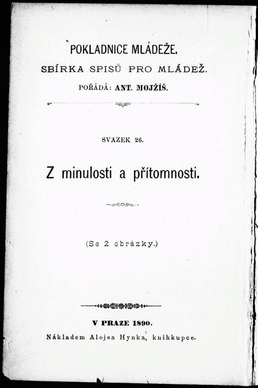 Z minulosti a přítomnosti: pohádky, pověsti a povídky