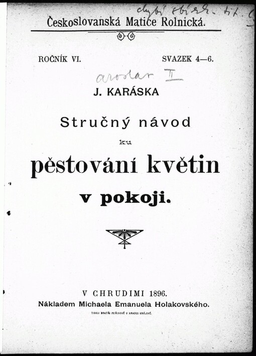 J. Karáska Stručný návod ku pěstování květin v pokoji