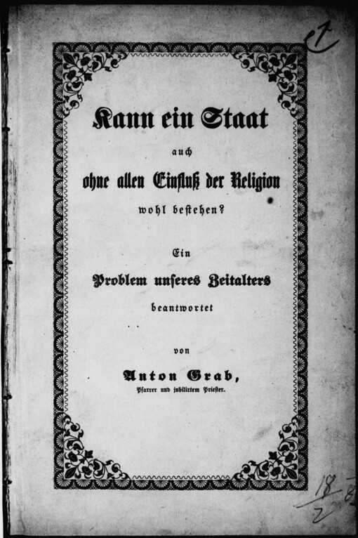 Kann ein Staat auch ohne allen Einfluß der Religion wohl bestehen?