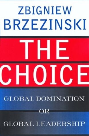 The choice :global domination or global leadership